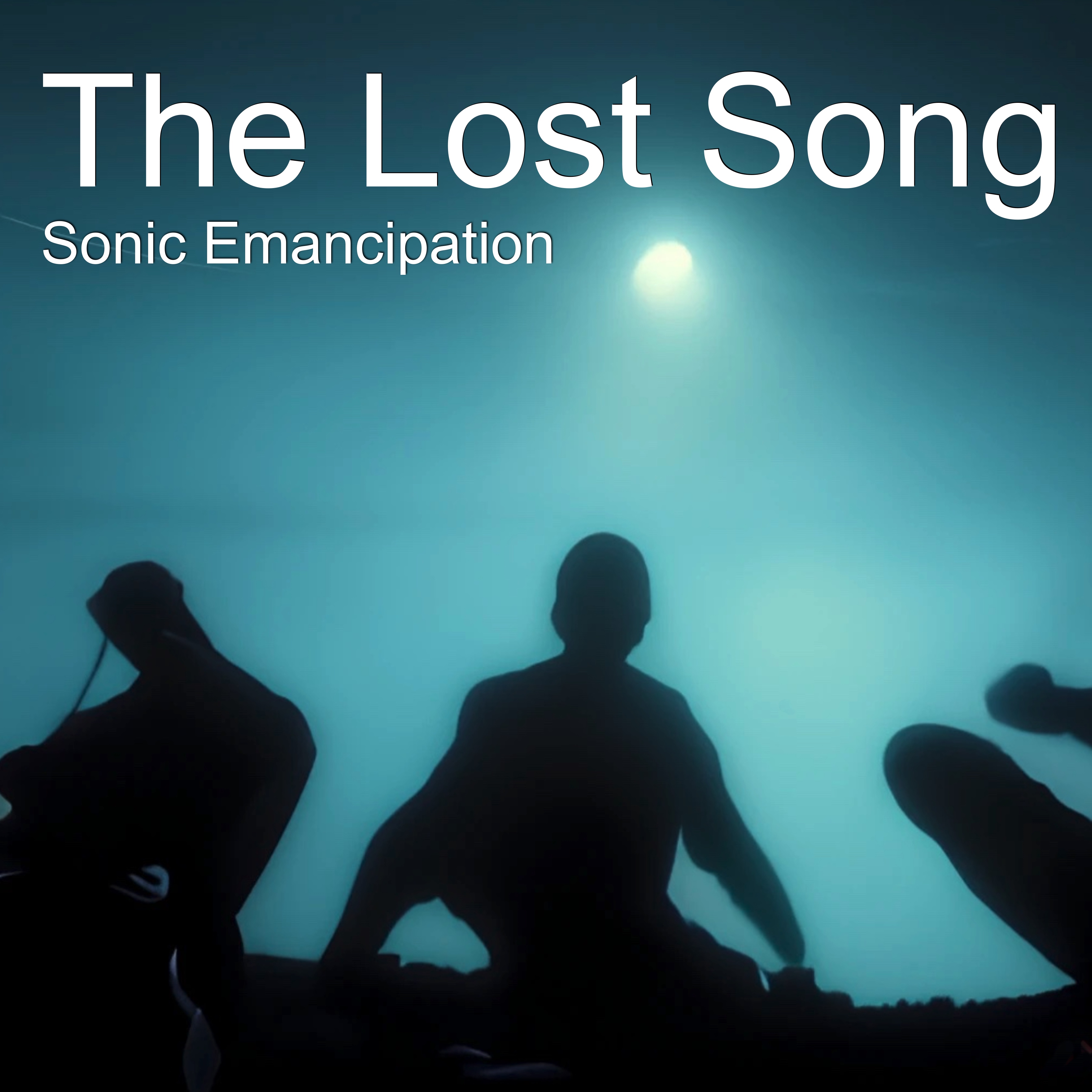 Sonic Emancipation - The Lost Song